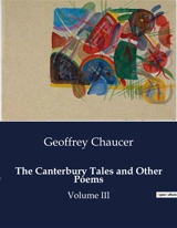 The Canterbury Tales & Other Poems : A Journey Through Medieval England's Social Fabric - Geoffrey Chaucer