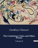 The Canterbury Tales and Other Poems : A Journey Through Medieval England : Chaucer's Timeless Tales - Geoffrey Chaucer