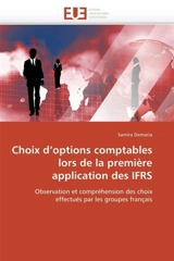 Choix d'options comptables lors de la première application des IFRS - Samira Demaria