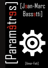 Paramètres - Jean-Marc Bassetti