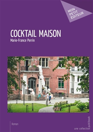 Cocktail maison - Denise Meunier