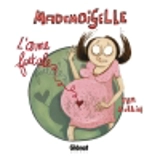 Mademoiselle : Tome 04 - Eva Rollin