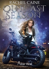 Indésirable : Outcast Season #1 - Rachel Caine