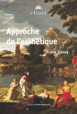 Approche de l'esthétique - Frank Sibley