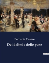 Dei delitti e delle pene - Cesare Beccaria