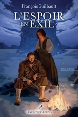 L'espoir en exil - François Guilbault