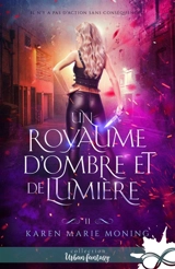 Un royaume d'ombre et de lumière : Fever, T11 - Karen Marie Moning
