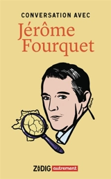 Conversation avec Jérôme Fourquet - Jérôme Fourquet