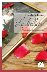 La désillusion - Hanabelle Lenne