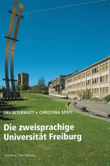 Die zweisprachige Universität Freiburg - Urs Altermatt
