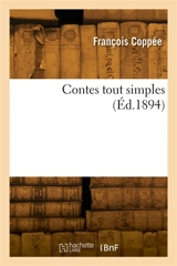 Contes tout simples - François Coppée