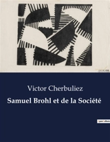 Samuel Brohl et de la Société : Les masques de l'transition : une quête d'identité - Victor Cherbuliez