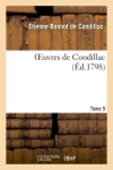 Oeuvres de Condillac.Tome 5 - Etienne Bonnot de Condillac