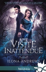Une visite inattendue : Dina Demille, T3 - Ilona Andrews