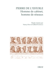 Pierre de L'Estoile, homme de cabinet, homme de réseaux