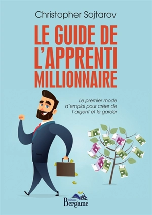 Le guide de l'apprenti millionaire - Christopher
