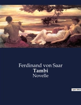 Tambi : Novelle - Ferdinand von Saar