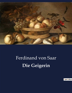 Die Geigerin - Ferdinand von Saar