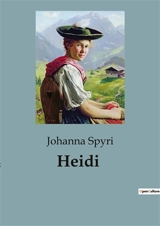 Heidi - Johanna Spyri