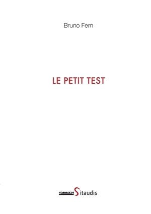 Le petit test - Bruno Fern