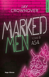 Marked men. Vol. 6. Asa - Jay Crownover