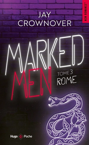 Marked men. Vol. 3. Rome - Jay Crownover
