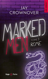 Marked men. Vol. 3. Rome - Jay Crownover