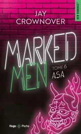 Marked men. Vol. 6. Asa - Jay Crownover