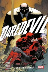 Daredevil. Vol. 3. Une vie en enfer - Saladin Ahmed