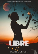 Libre : Série-Brèches - Marie Gufflet