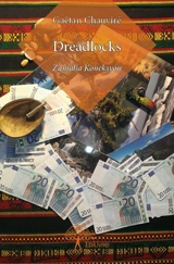 Dreadlocks : Zamalia Koneksyon - Gaëtan Chauviré