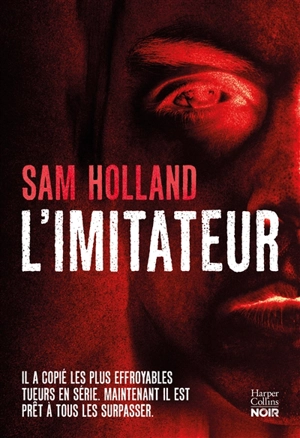 L'imitateur - Sam Holland