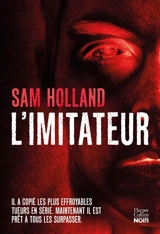 L'imitateur - Sam Holland