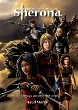 Les Aventures de Sherona : 1 - Voyage au Pays des Morts - Fred Marty