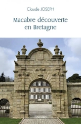 Macabre découverte en bretagne - Claude Joseph