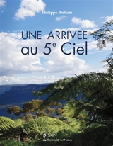 Une Arrivée au 5e ciel - Philippe Bréham