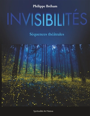 Invisibilités - Philippe Bréham