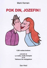 Pok din, Jozefin ! - Mark Kerrain