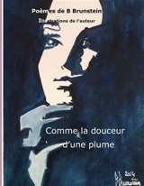 Comme la douceur d'une plume - Bernard Brunstein