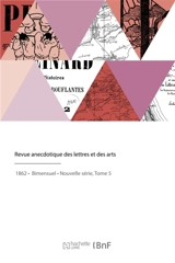 Revue anecdotique des lettres et des arts - Lorédan Larchey