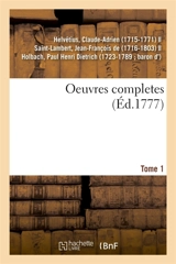 Oeuvres completes. Tome 1 - Claude-Adrien Helvétius