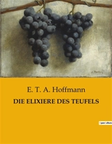 DIE ELIXIERE DES TEUFELS - E. T. A. Hoffmann-Gesellschaft