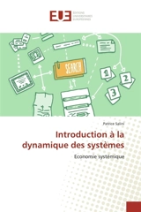 Introduction à la dynamique des systèmes - Patrice Salini
