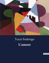 L'amore - Federigo Tozzi
