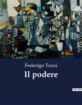 Il podere - Federigo Tozzi