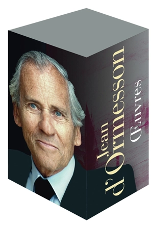 Jean d'Ormesson : oeuvres - Jean d' Ormesson
