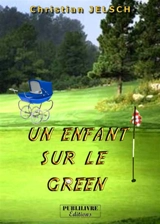 Un enfant sur le green - Christian, Christian