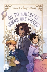 Ou tu couleras comme une pierre - Lucie Heiligenstein