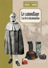 Le camouflage : l'art de la dissimulation - Christophe Thomas
