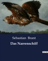 Das Narrenschiff - Sebastian Brant